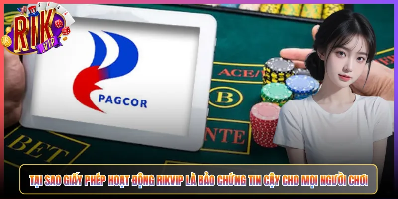 Tại Sao Giấy Phép Hoạt Động Rikvip Là Bảo Chứng Tin Cậy Cho Mọi Người Chơi